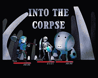 Into the Corpse [Jam version]